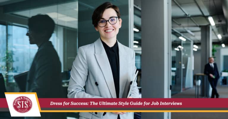 Dress for Success: The Ultimate Style Guide for Job Interviews - STS Staffing & Temporary Services